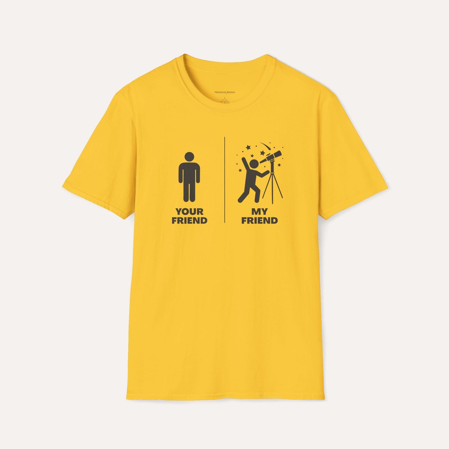 MY FRIEND is cooler than YOUR FRIEND (Space Lover Tee)