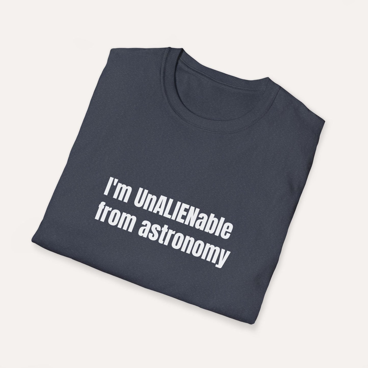 Unalienably Astronomical (Or Am I Alien?)