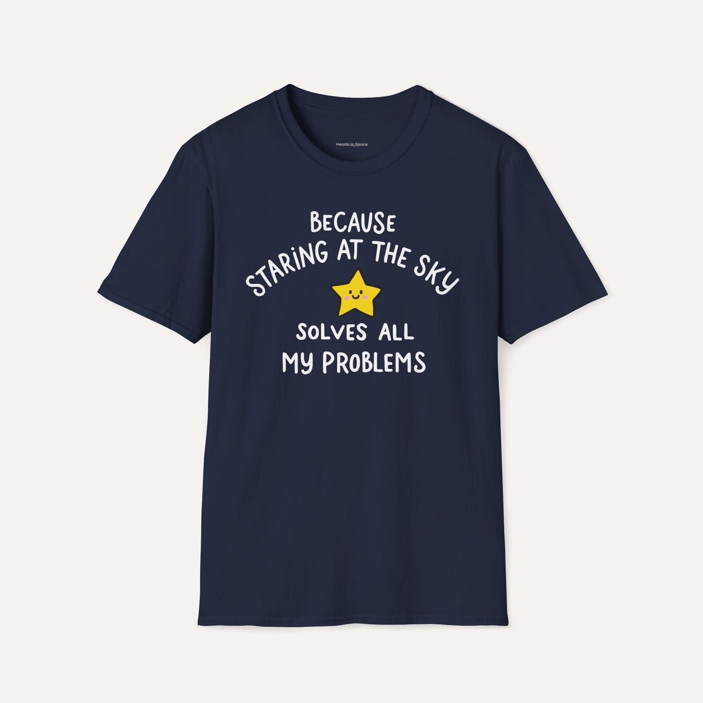 Staring at the Sky Solves All My Problems T-Shirt