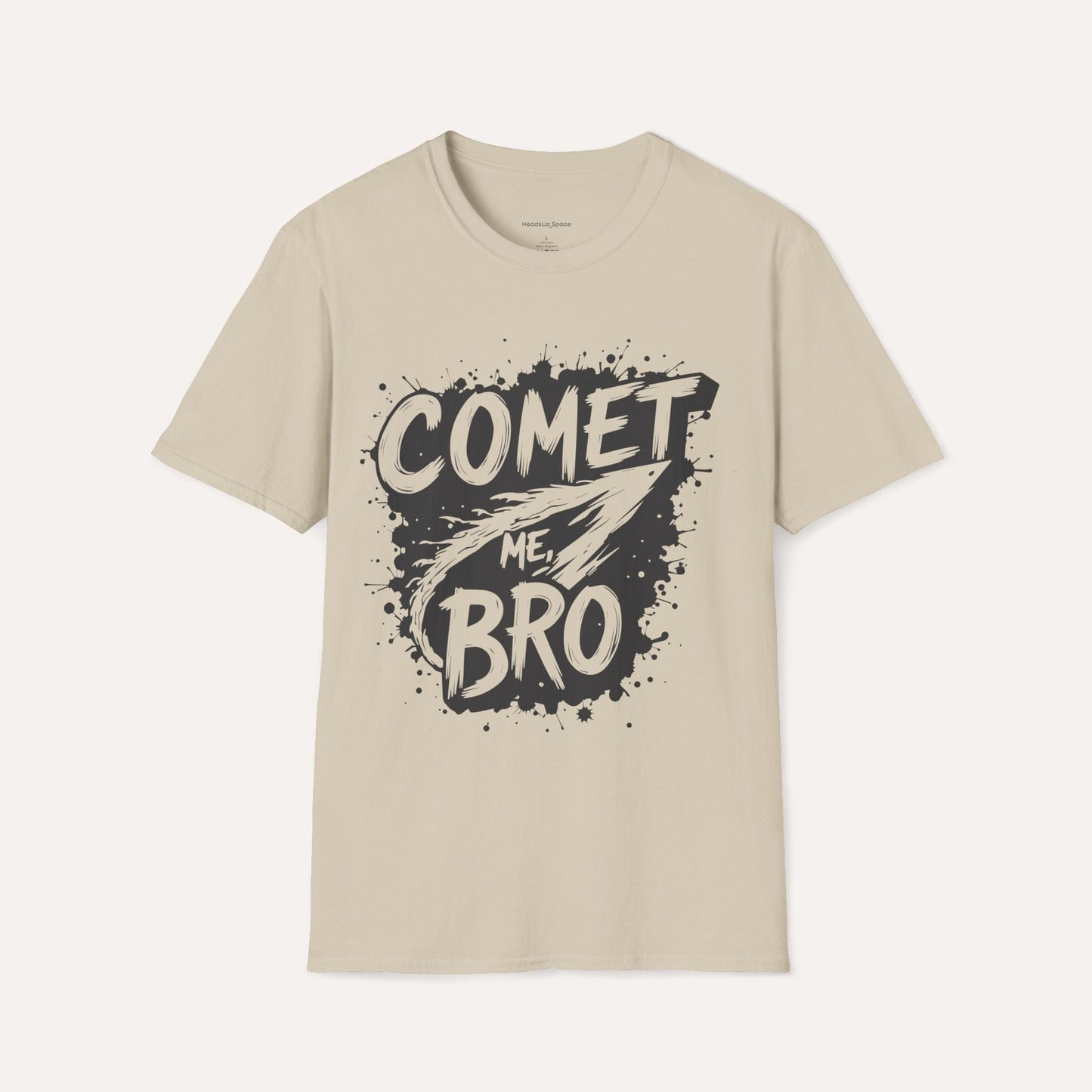 Comet Me, Bro!