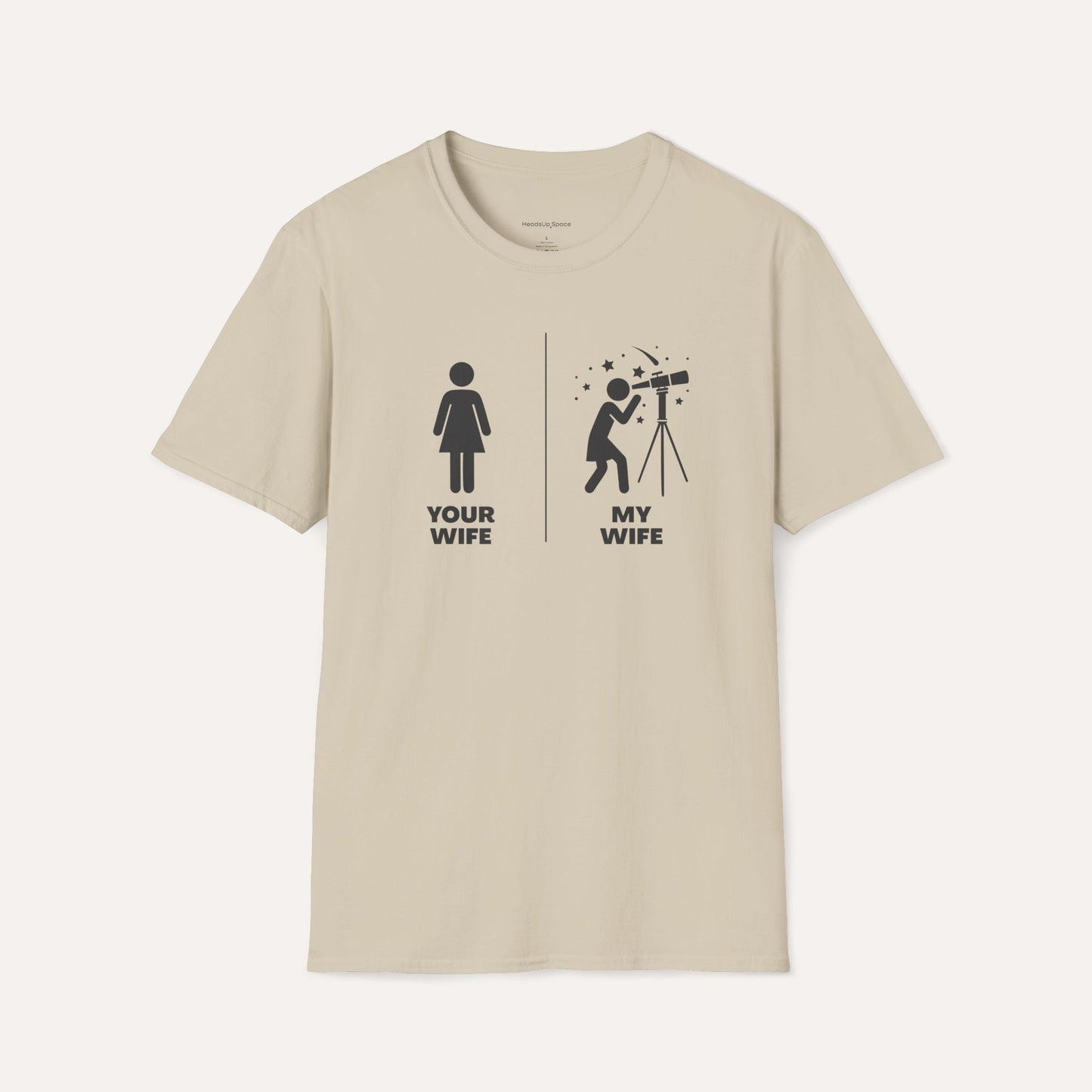 MY Wife is cooler than YOUR Wife (Cosmic Love Shirt)