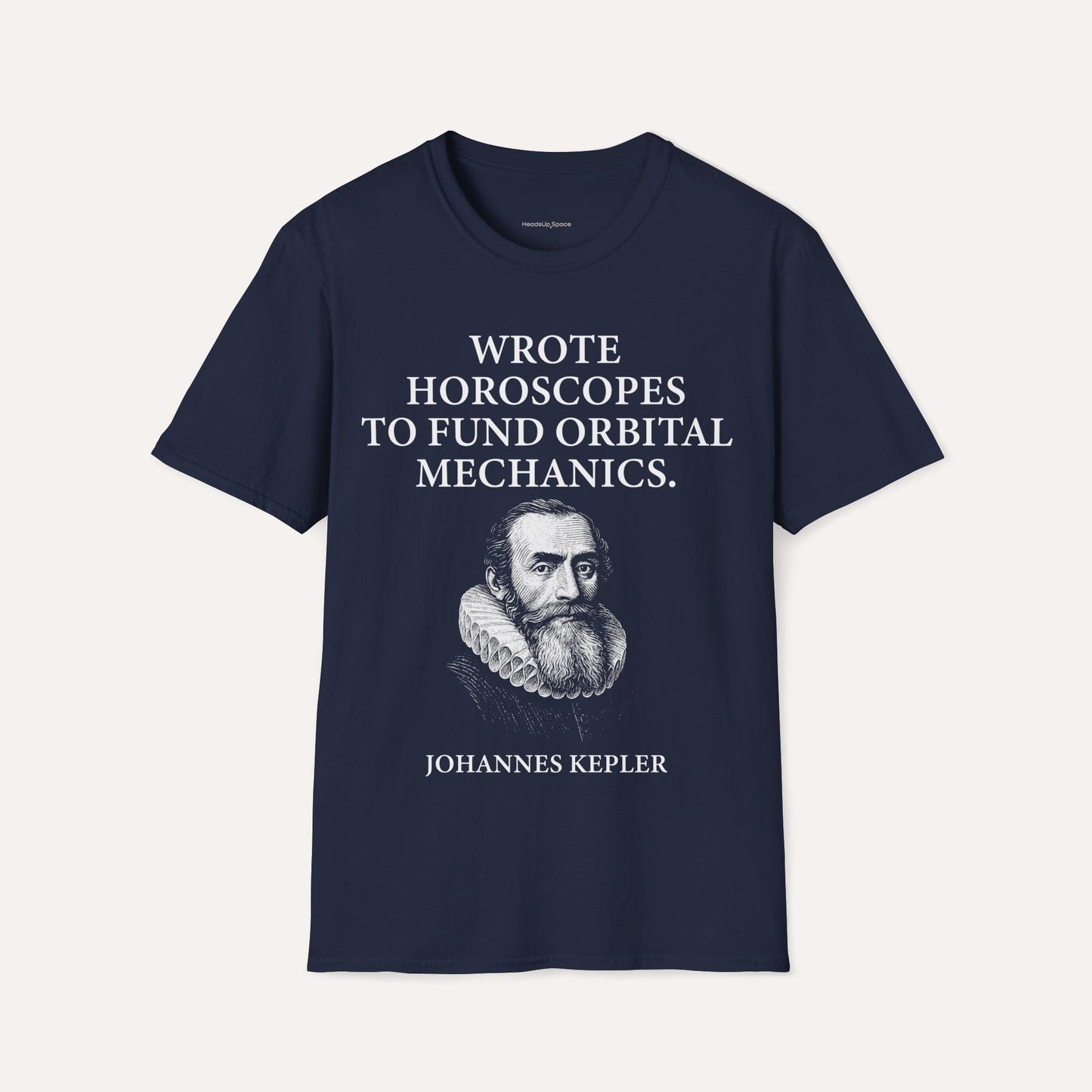 "Funded by Horoscopes" – Johannes Kepler Tee