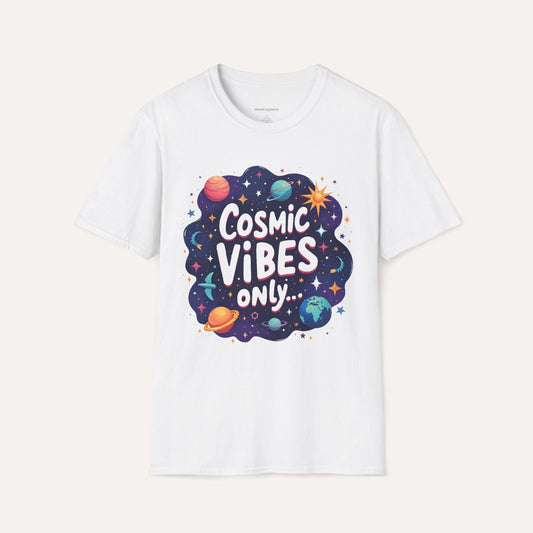 Cosmic Vibes Only