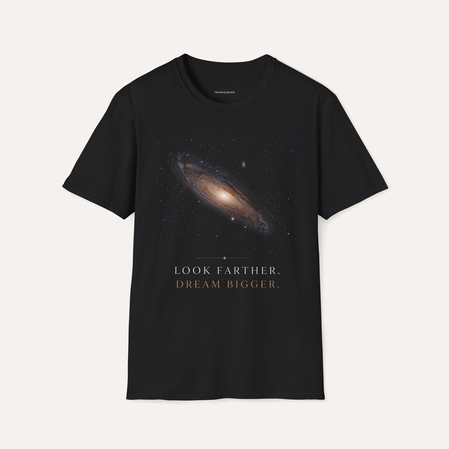 Dream Bigger T-Shirt