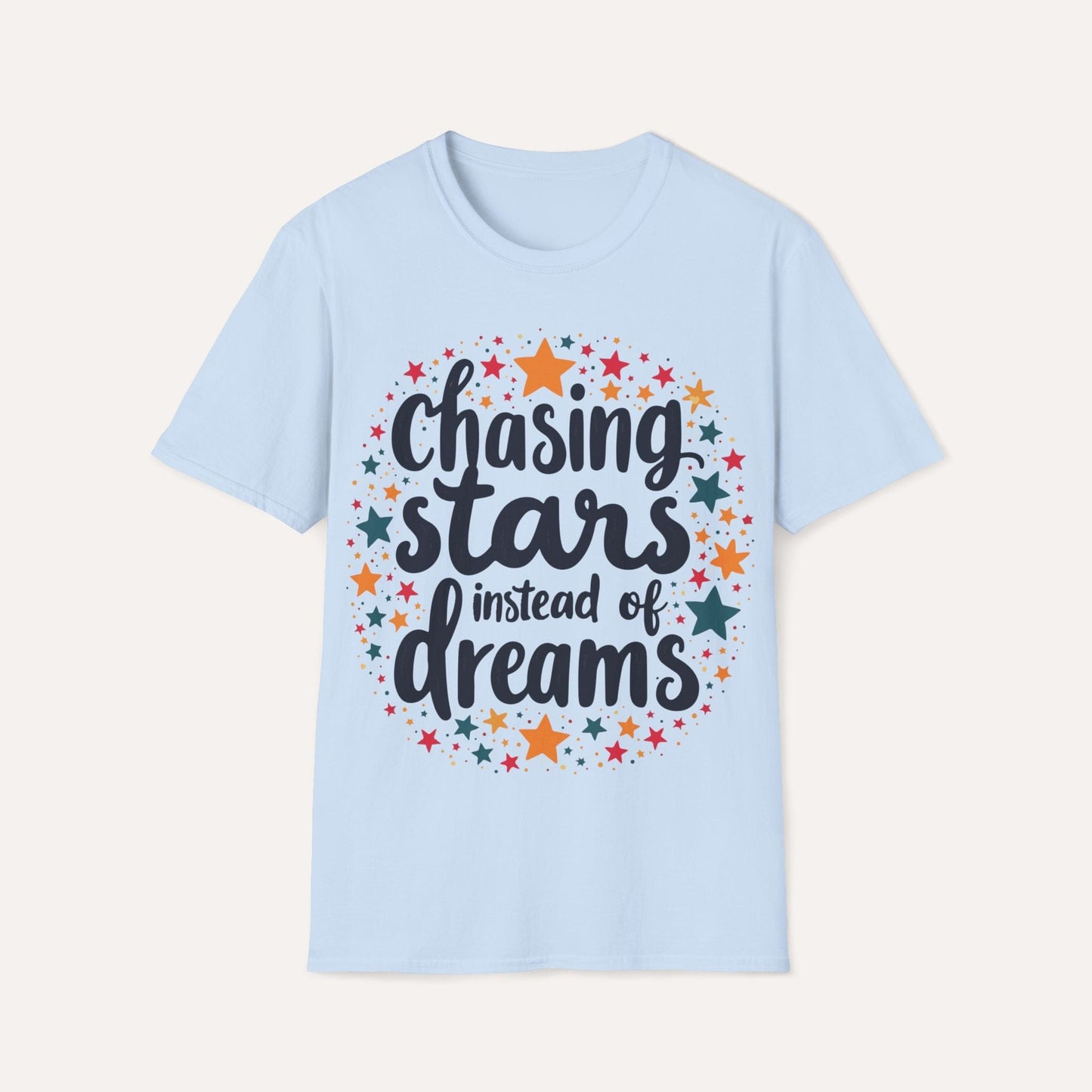Chasing Stars Instead of Dreams