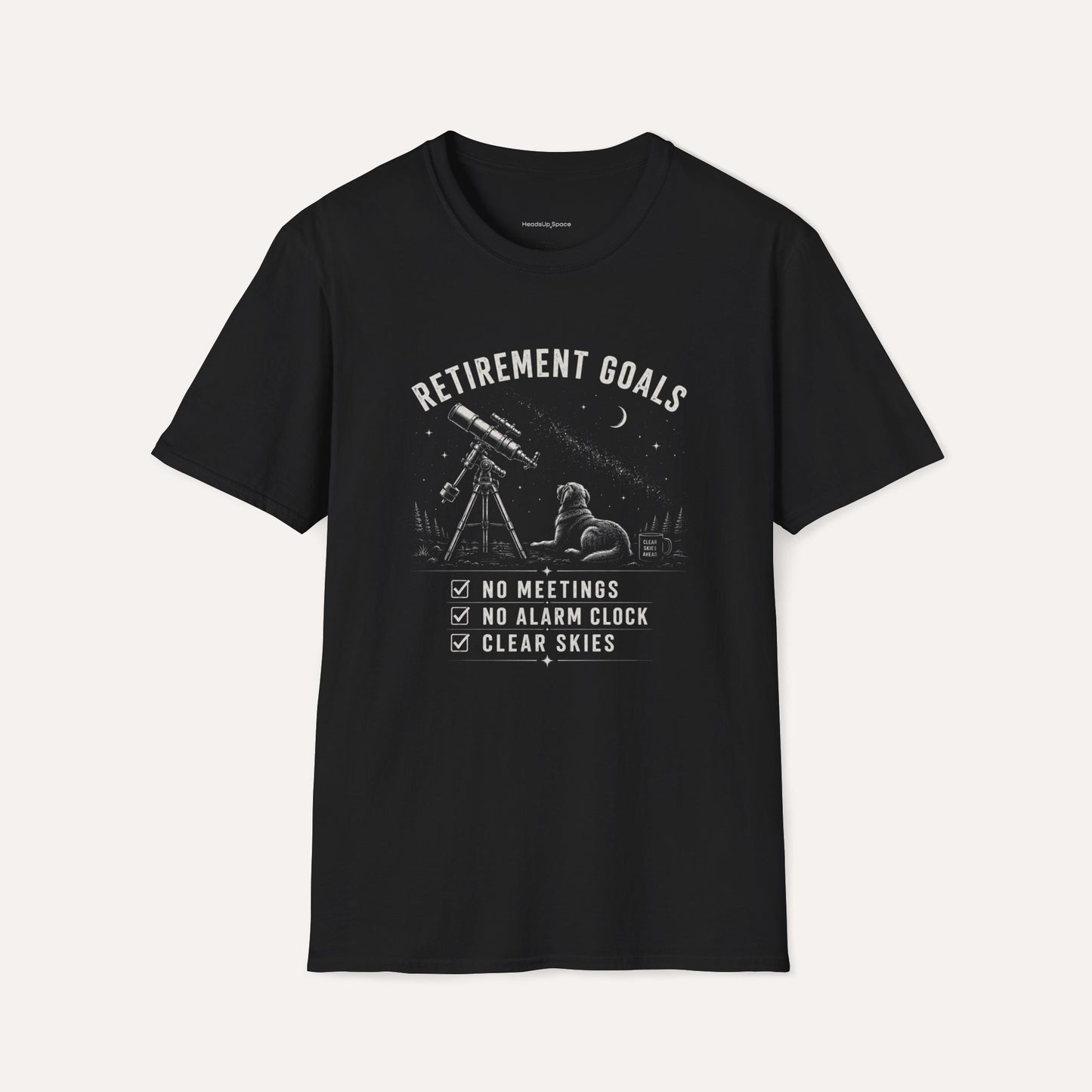 Retirement Goals T-Shirt