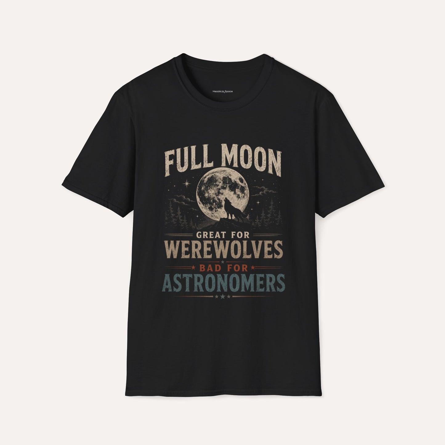 Great For Warewolves T-Shirt