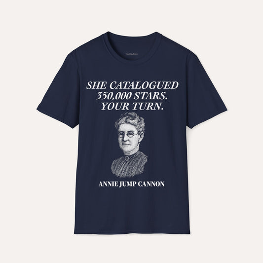 "Your Turn to Shine" – Annie Jump Cannon Tee
