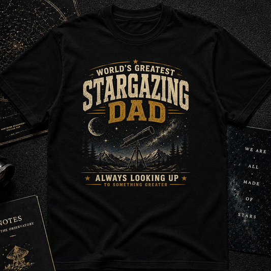 World’s Greatest Stargazer Dad Shirt
