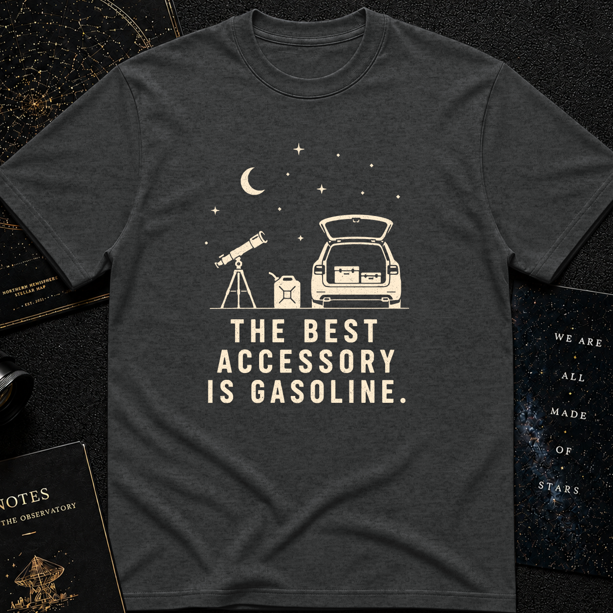 THE BEST ACCESORY IS GASOLINE.