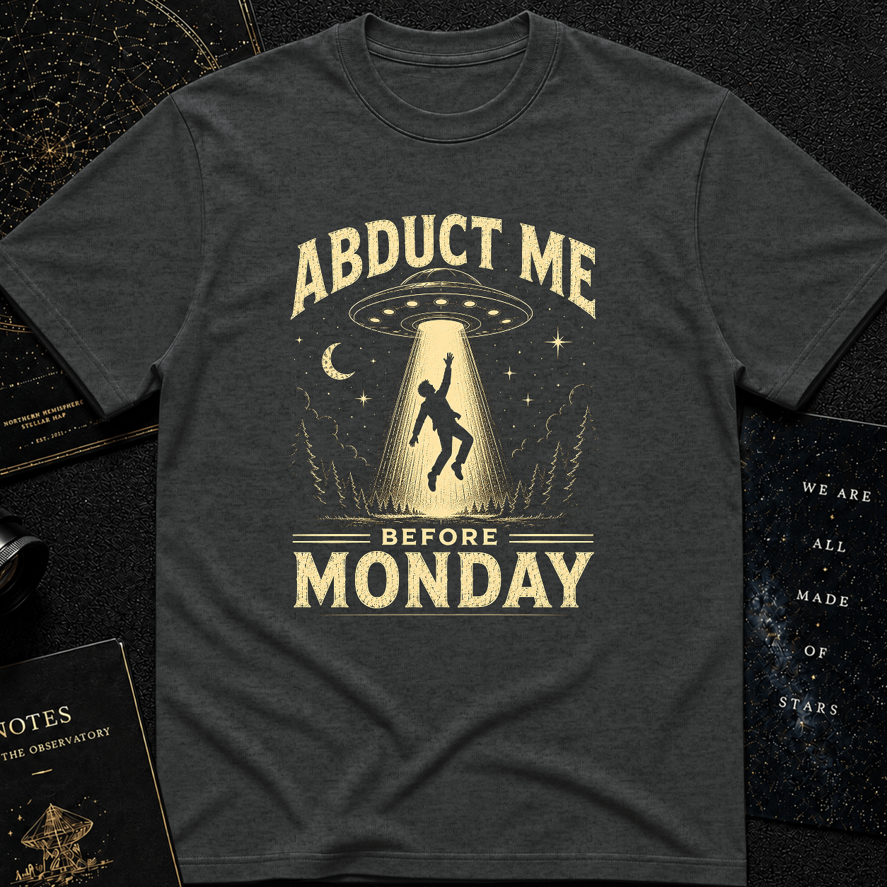 Abduct Me Before Monday