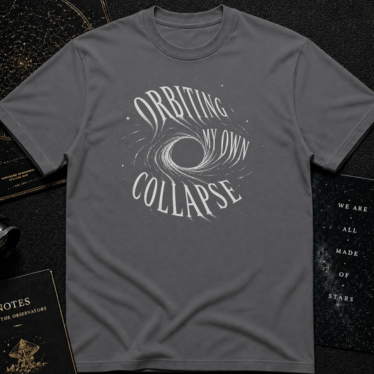 Orbiting My Own Collapse T-Shirt