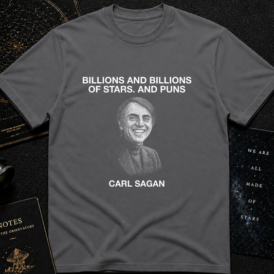 Billions and Billions of Laughs – Carl Sagan Tee