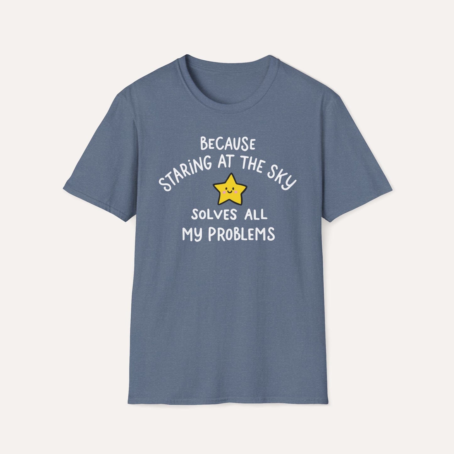 Staring at the Sky Solves All My Problems T-Shirt