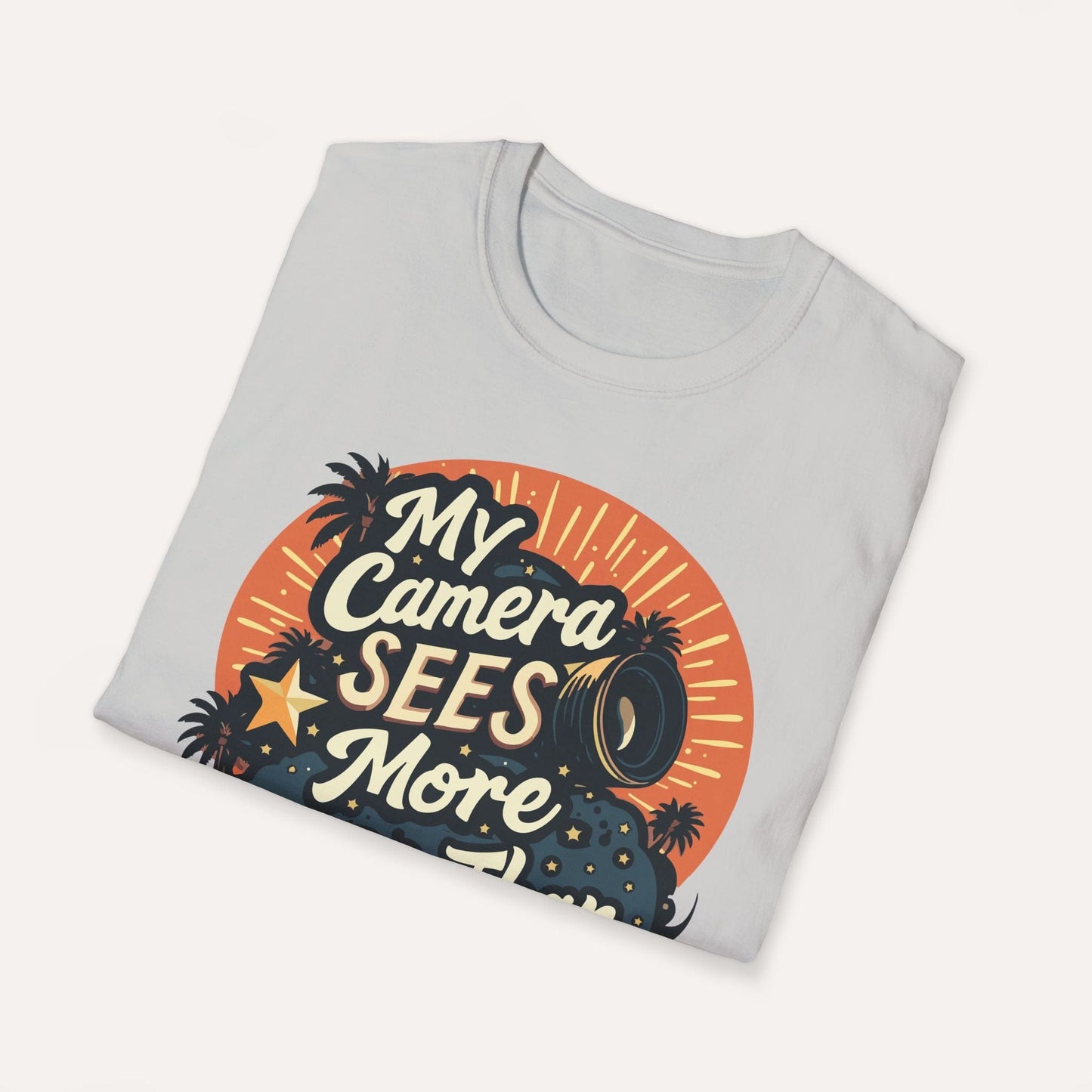 My Camera Sees More Stars Than Hollywood T-Shirt