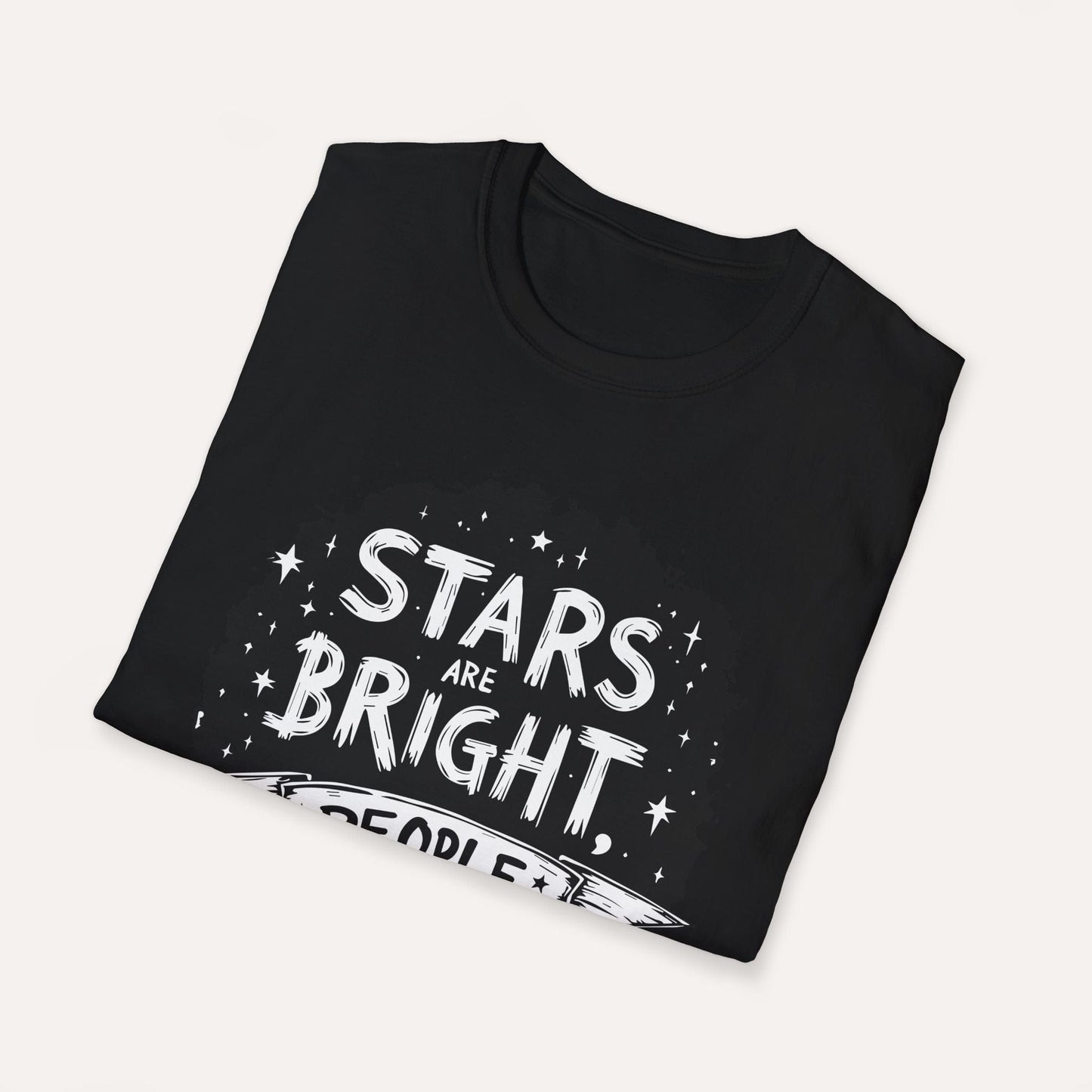 Stars Are Bright, People Not Much