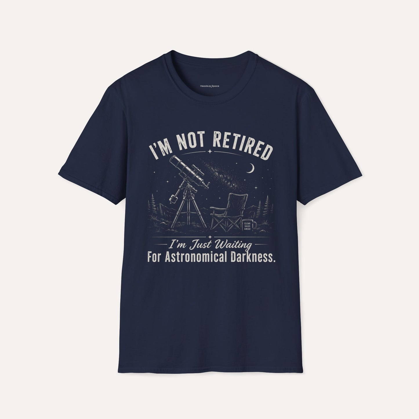 I'm Not Retired T-Shirt