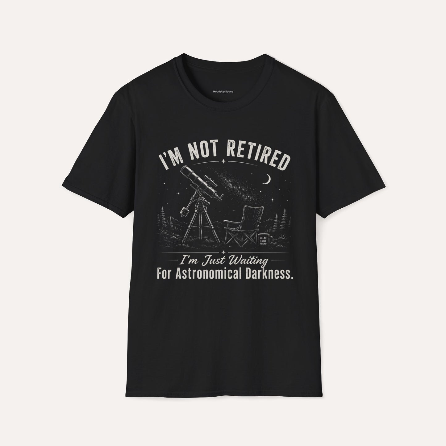 I'm Not Retired T-Shirt