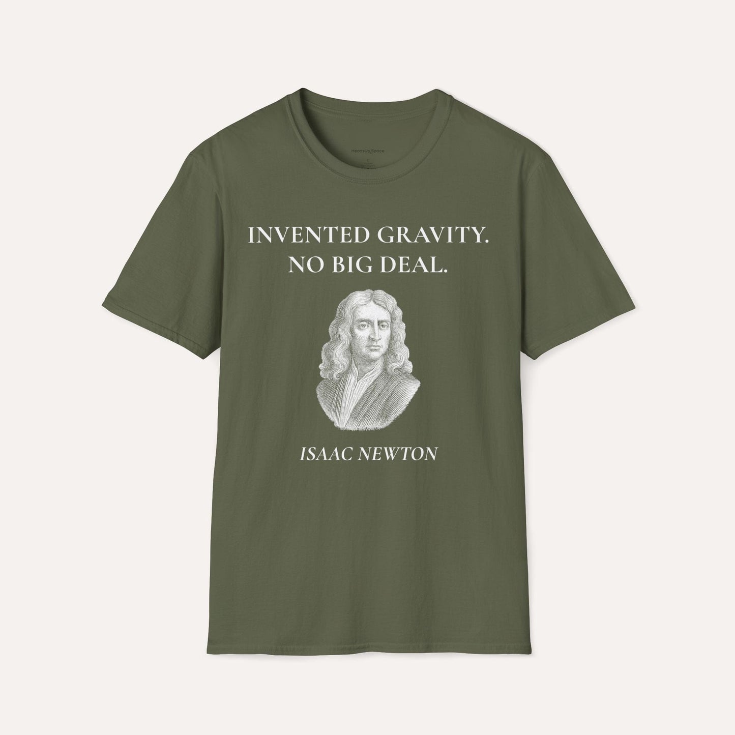 Invented Gravity – Isaac Newton Funny Science T-Shirt