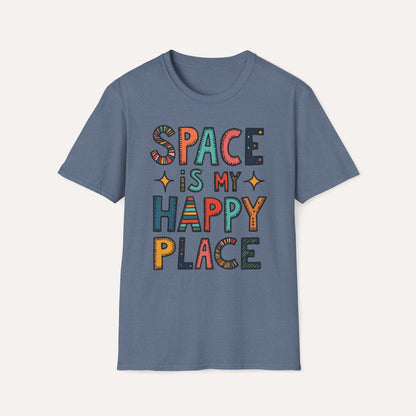 Space is My Happy Place T-Shirt