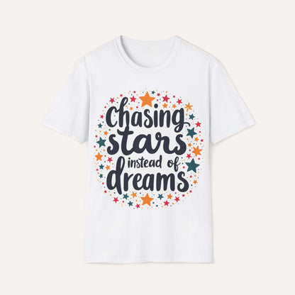 Chasing Stars Instead of Dreams