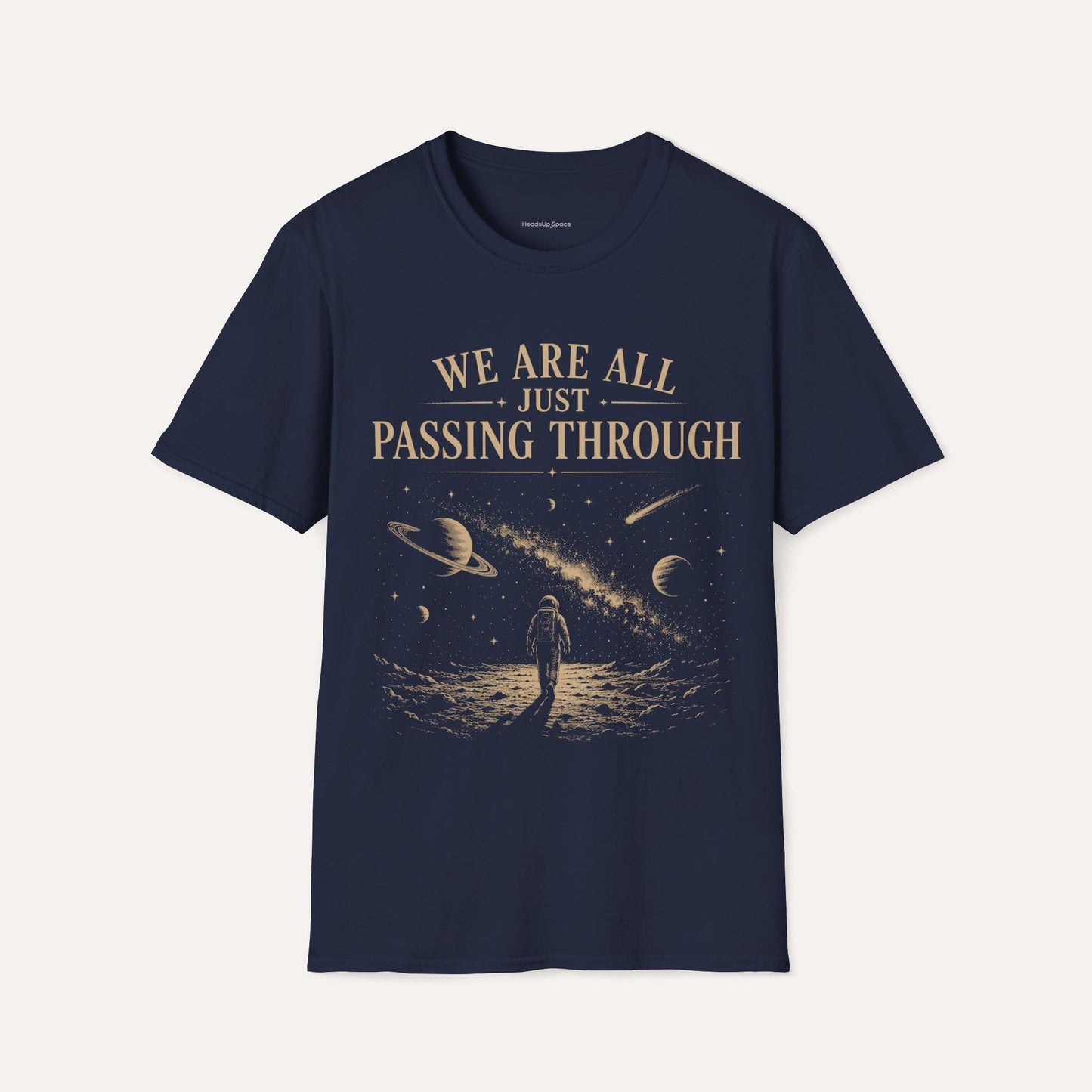We Are All Just Passing Through