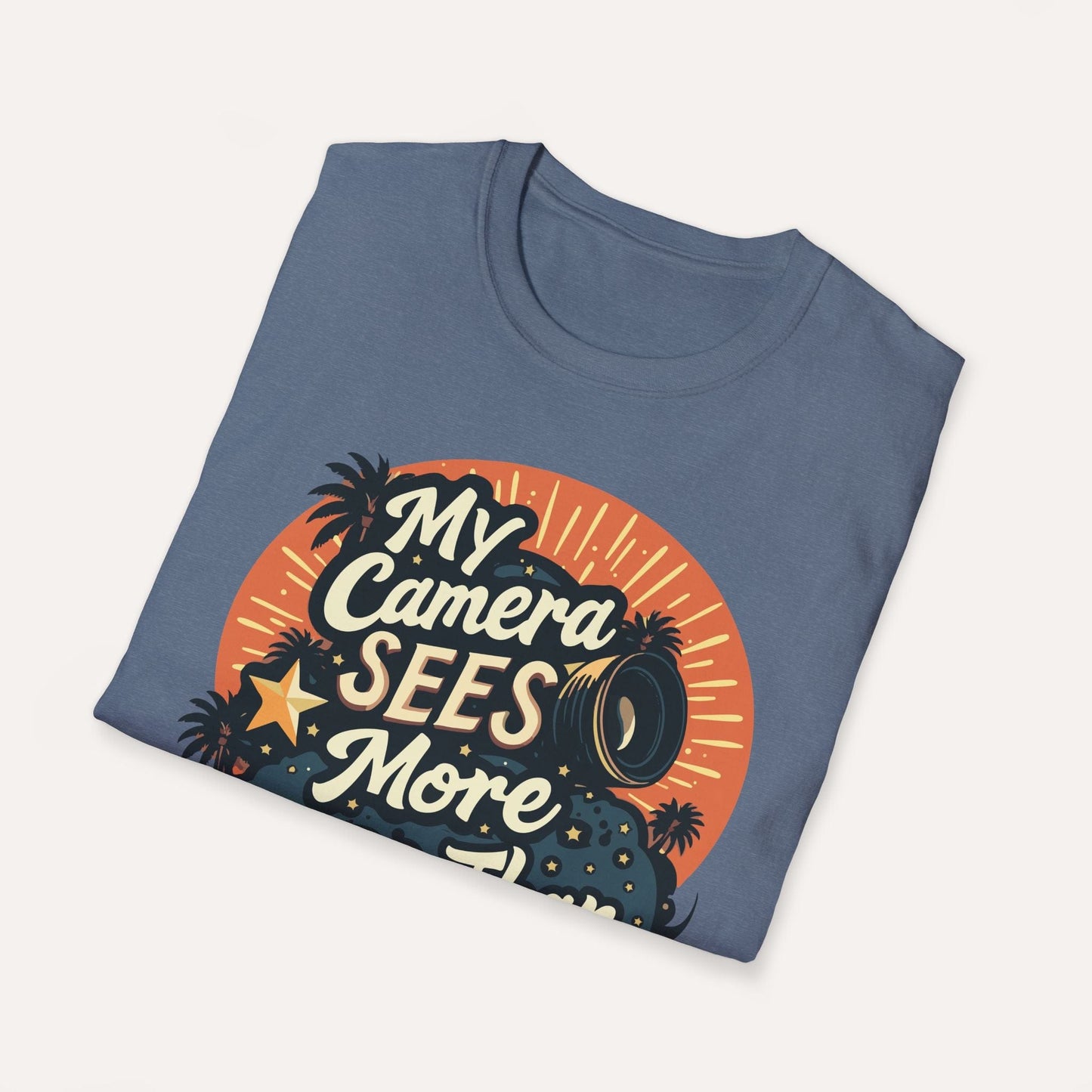 My Camera Sees More Stars Than Hollywood T-Shirt