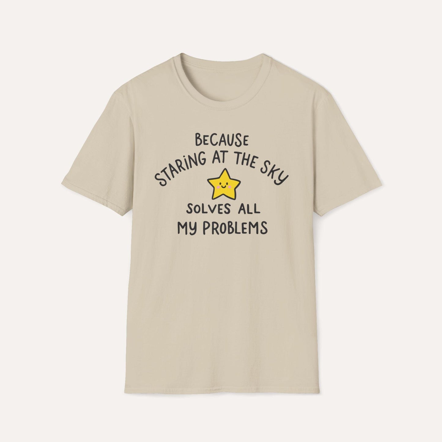 Staring at the Sky Solves All My Problems T-Shirt