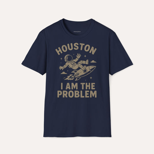 DE "Houston I Am The Problem" Funny Astronaut T-Shirt – Space Rocket Graphic Tee