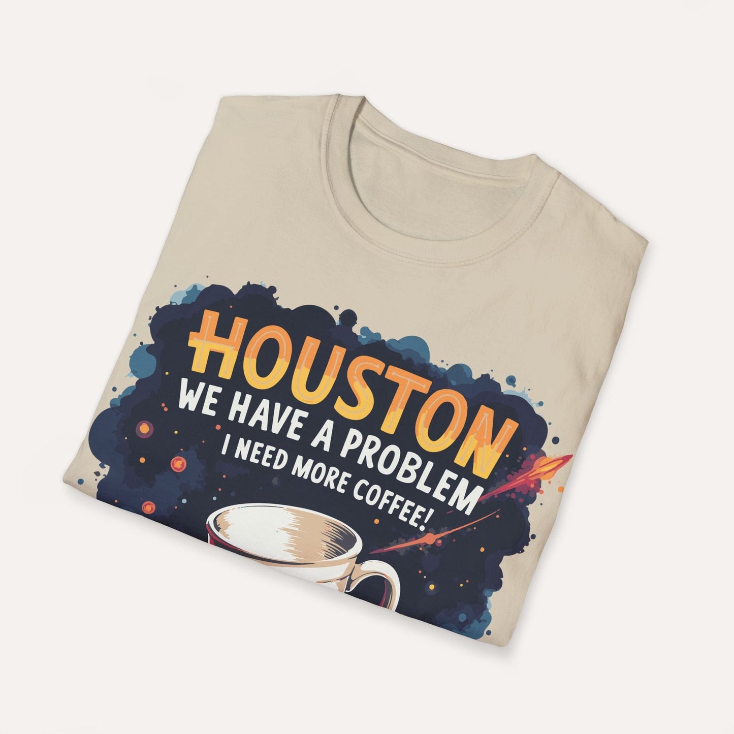 Houston, We Have a Problem - I Need More Coffee!