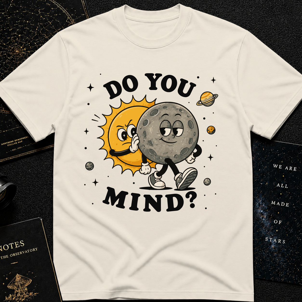 Do You Mind? T-Shirt