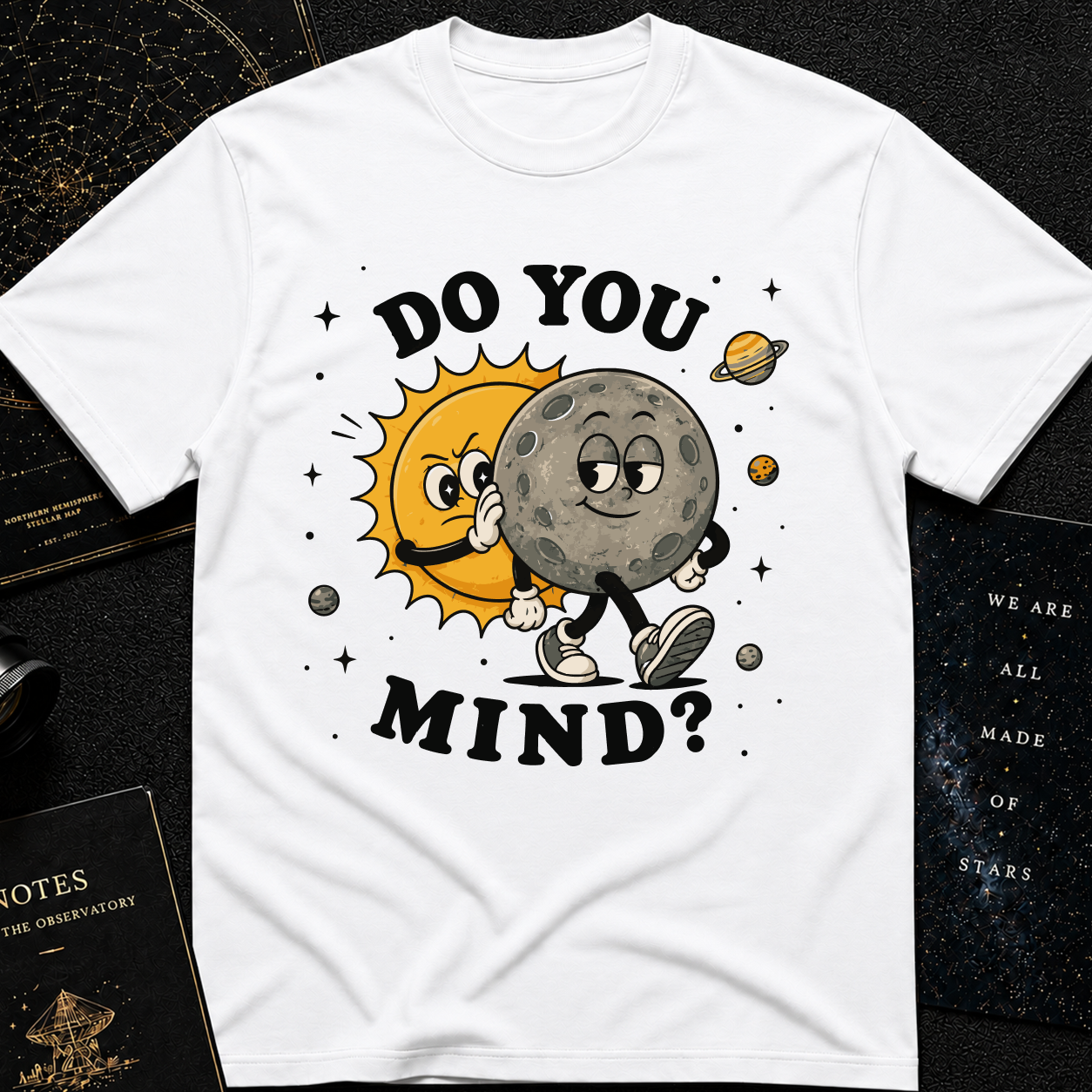Do You Mind? T-Shirt