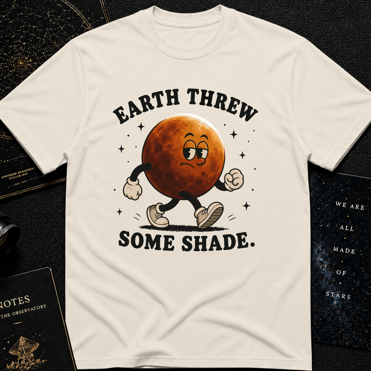 Earth Threw Shade T-Shirt