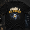 Highly Charged T-Shirt