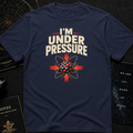 Under Pressure T-Shirt