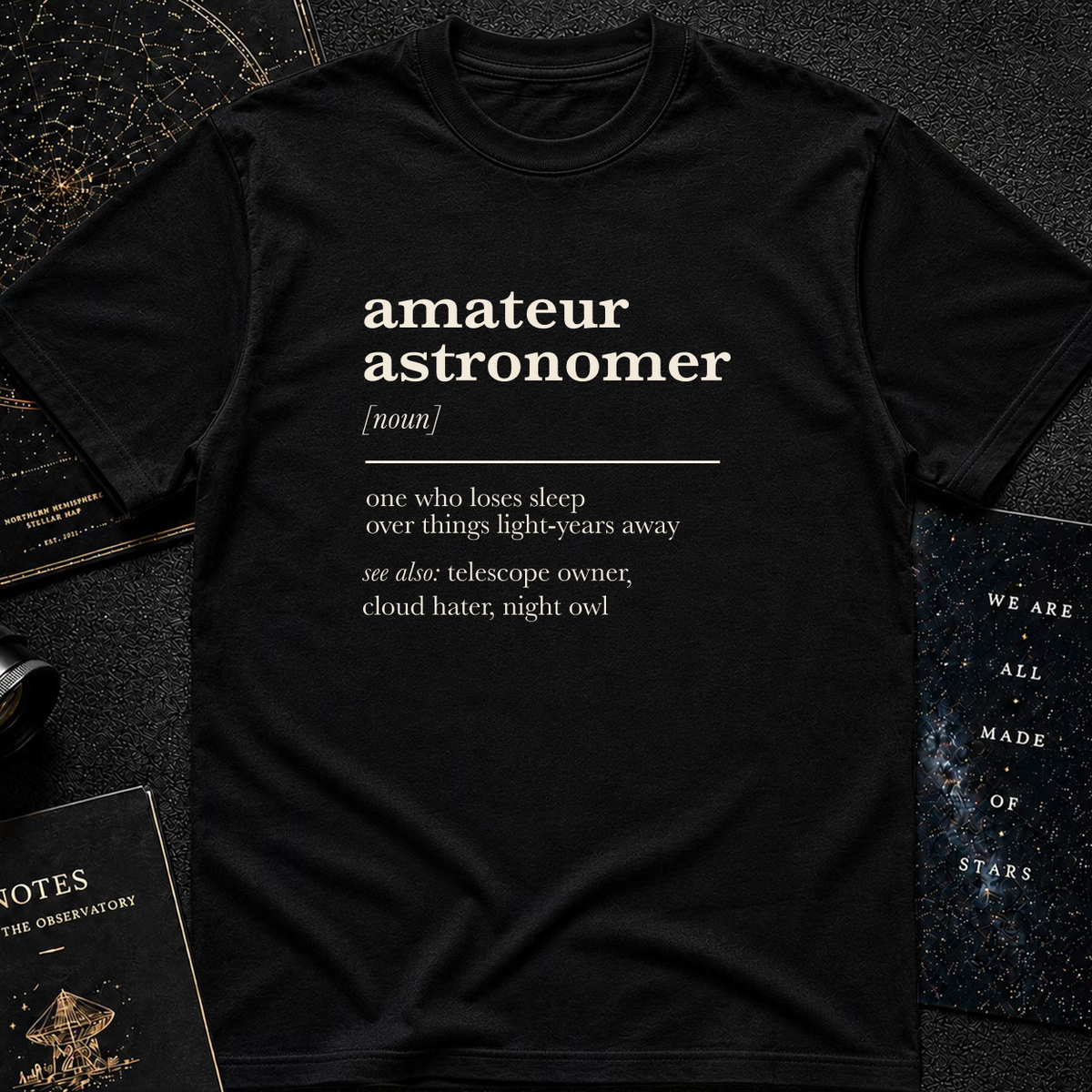 Amateur Astronomer Definition T-Shirt