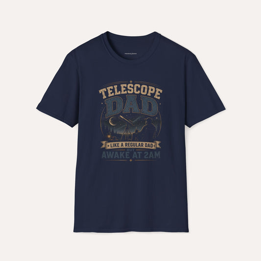 Telescope Dad T-Shirt – Awake at 2AM Stargazing Tee