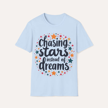 Chasing Stars Instead of Dreams