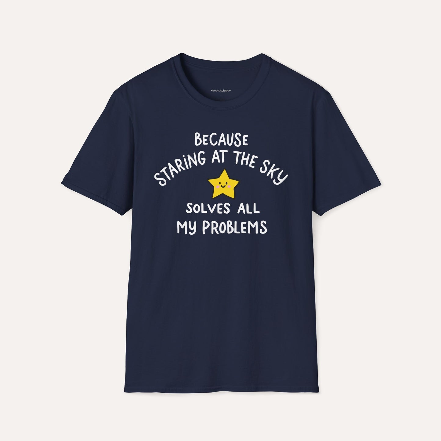 Staring at the Sky Solves All My Problems T-Shirt