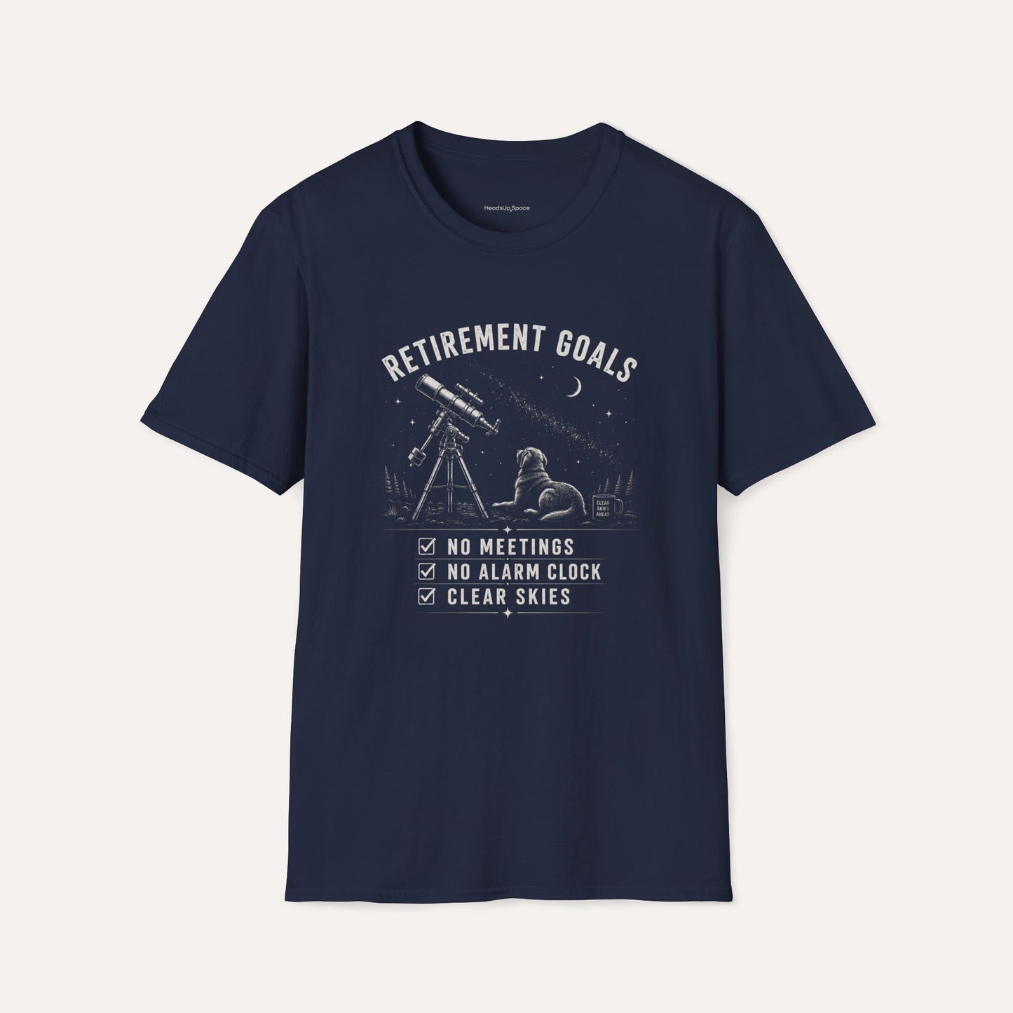Retirement Goals T-Shirt