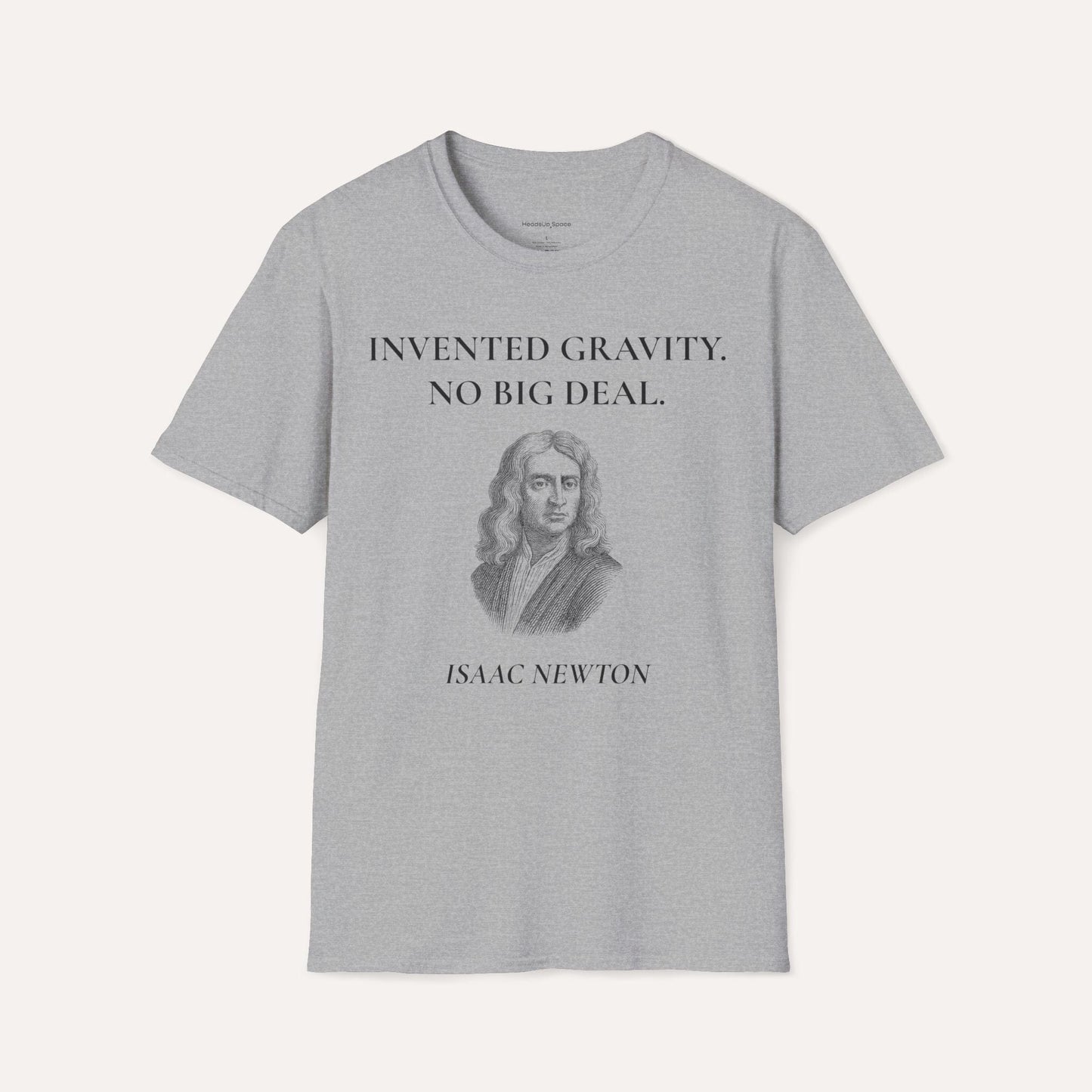 Invented Gravity – Isaac Newton Funny Science T-Shirt