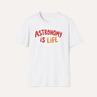 Astronomy is Life