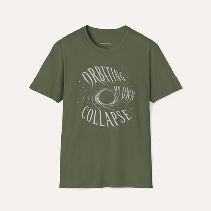 Orbiting My Own Collapse T-Shirt – Funny Existential Space Humor Tee