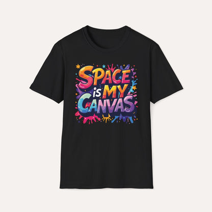 Space is My Canvas T-Shirt