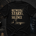 Between Stars and Silence