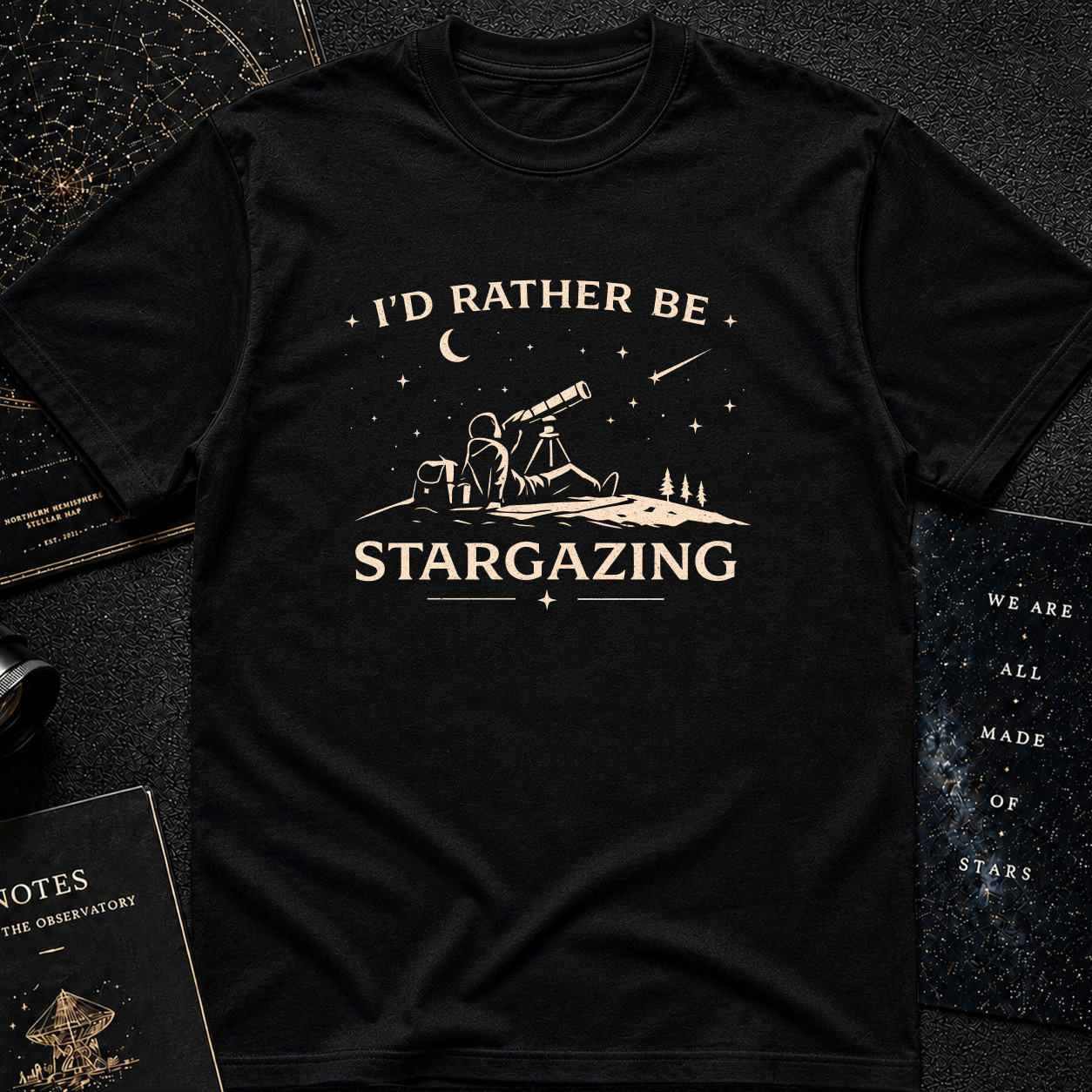 I'D RATHER BE STARGAZING