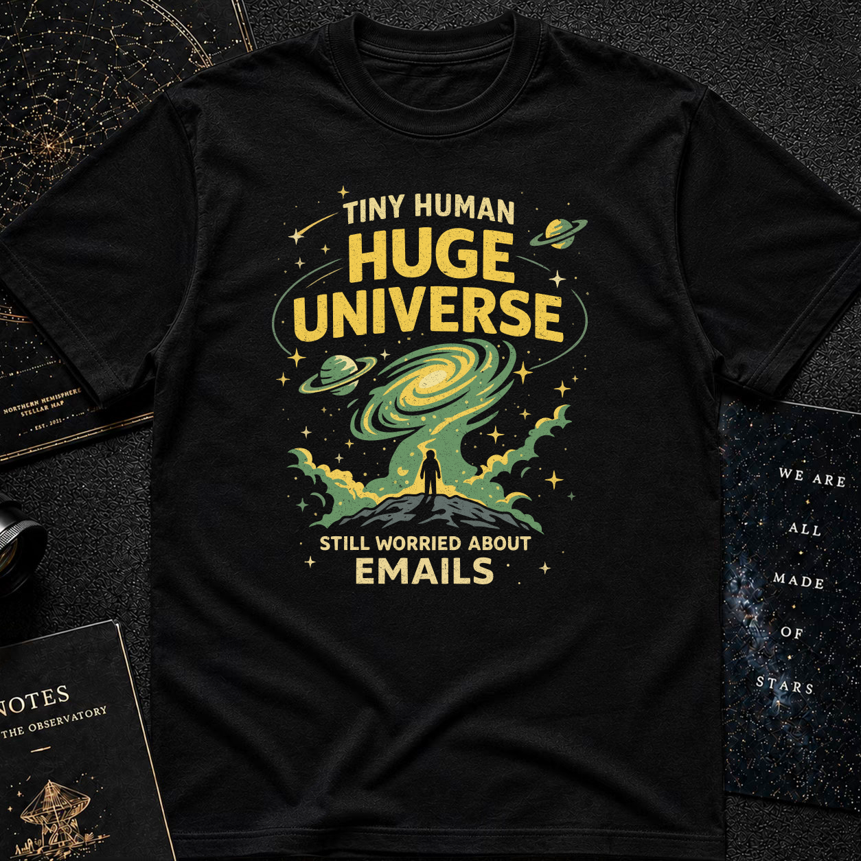 Tiny human huge universe t-shirt