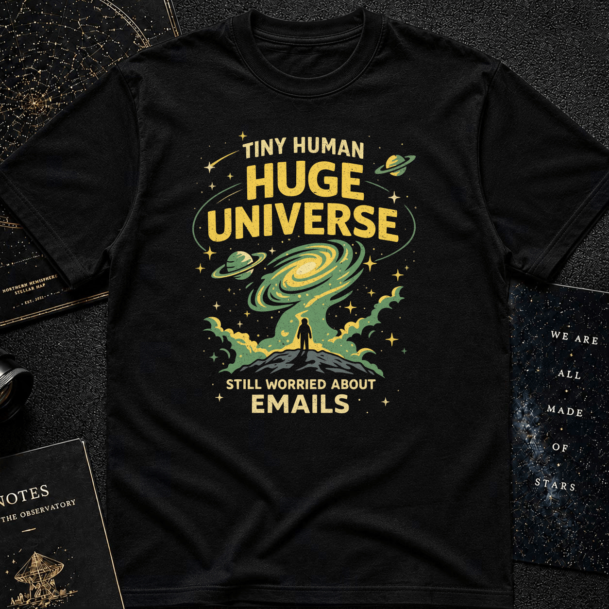Tiny human huge universe t-shirt
