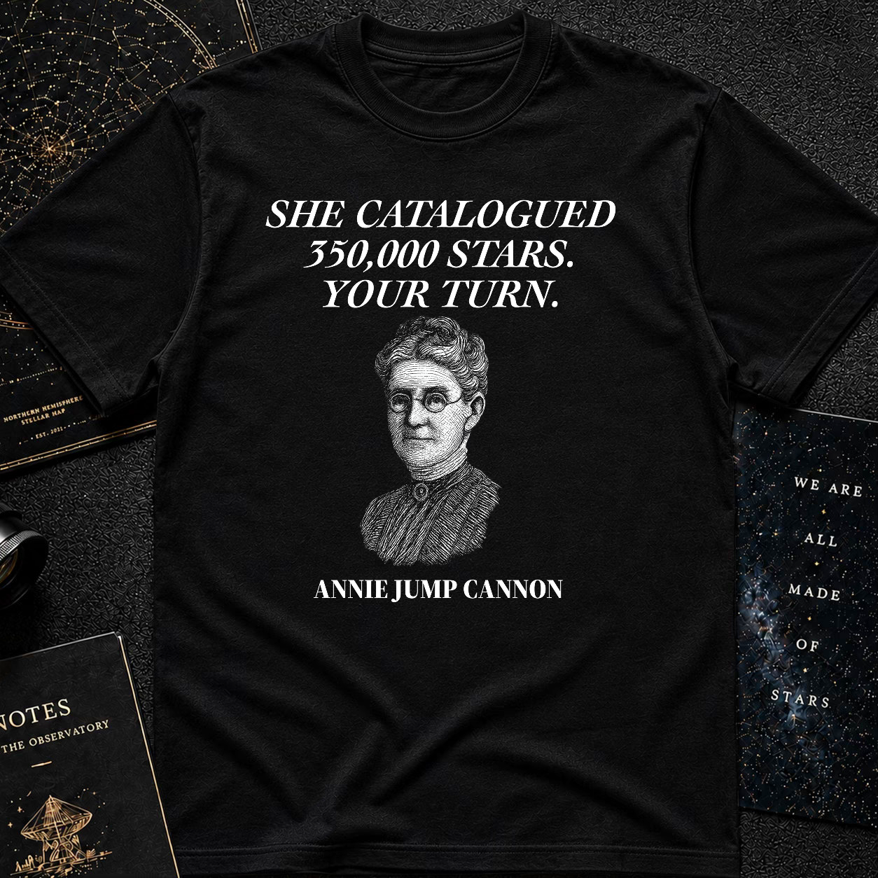 "Your Turn to Shine" – Annie Jump Cannon Tee