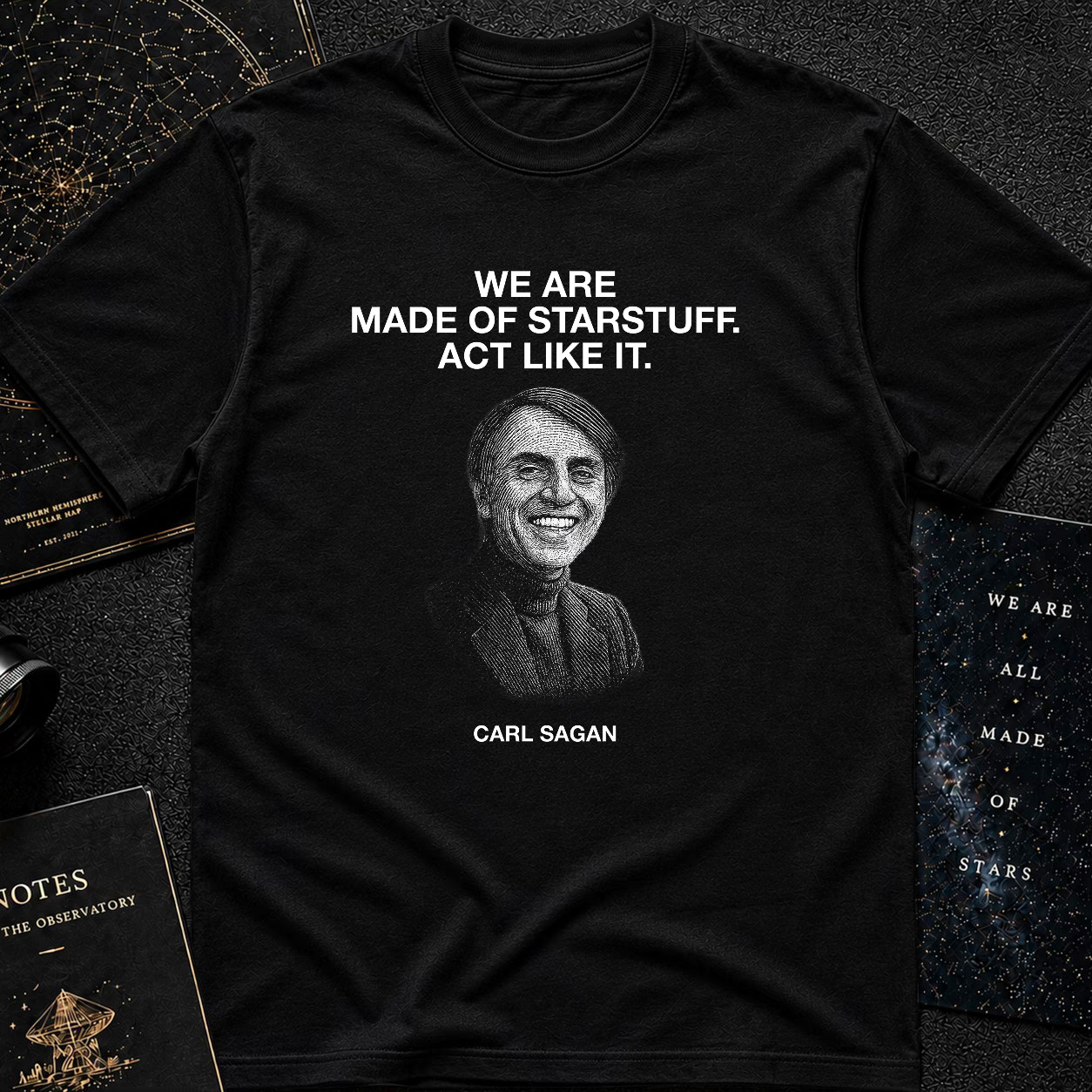 "Starstuff Standard" – Carl Sagan Tee